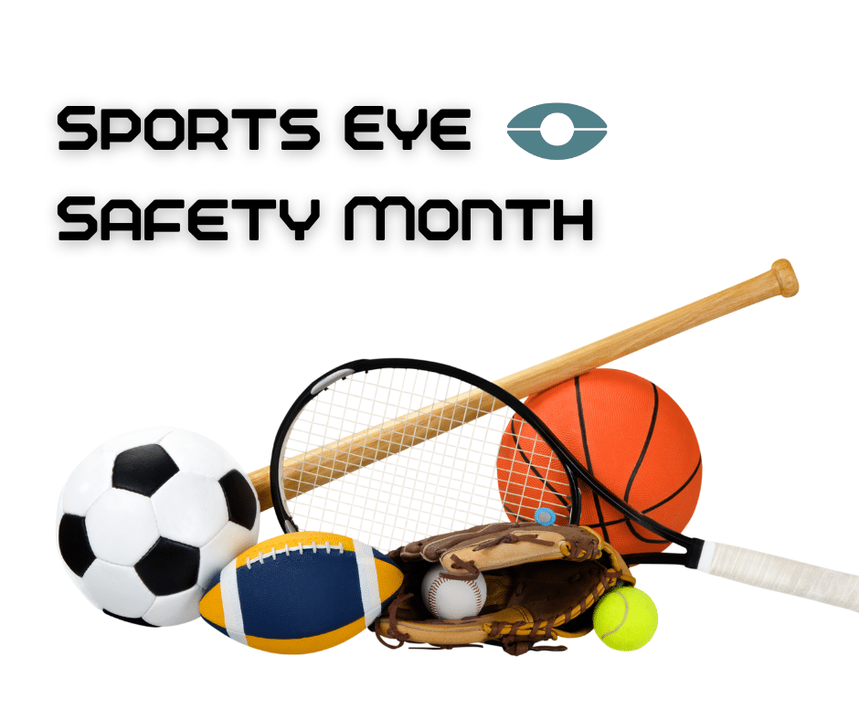 Sports Eye Safety Month